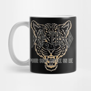 Def Tired pour some coffee on me Mug